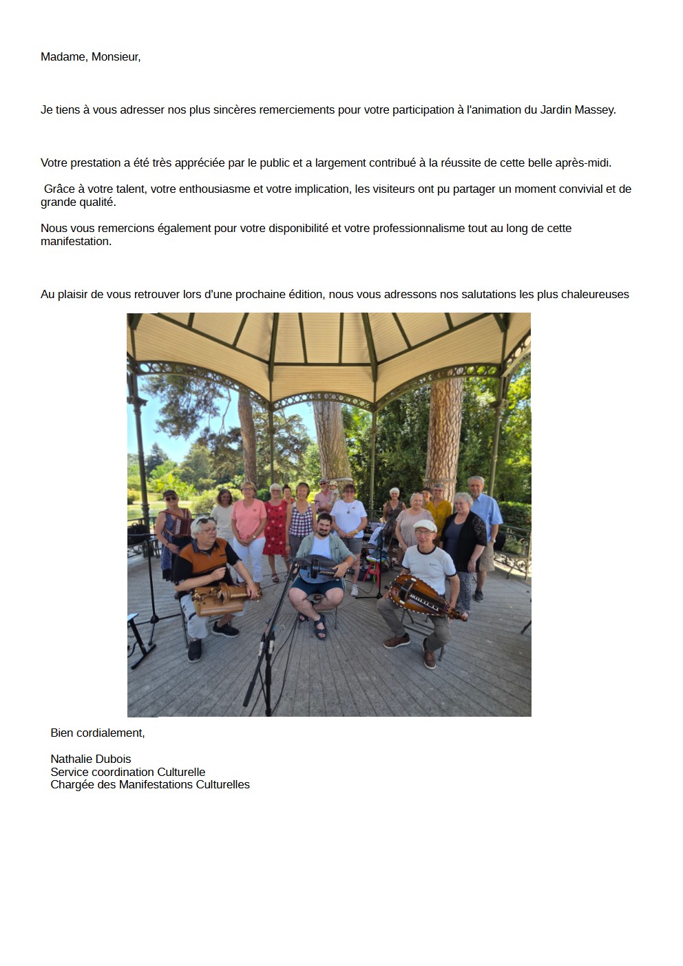 Mail de remerciements de Mme Nathalie Dubois Service coordination Culturelle Chargée des Manifestations Culturelles pour la participation à la manifestation "Culture au kiosque"